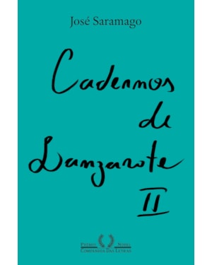 Cadernos de lanzarote ii (nova edição)
