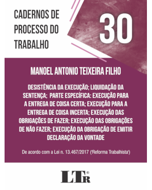 CADERNOS DE PROCESSO DO TRABALHO Nº 30