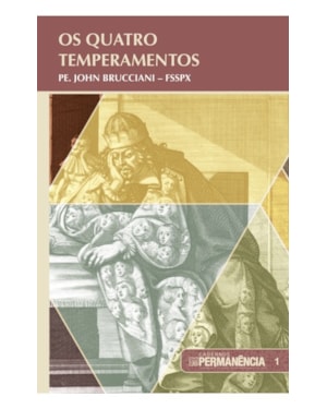 CADERNOS PERMANÊNCIA 001 - OS QUATRO TEMPERAMENTOS