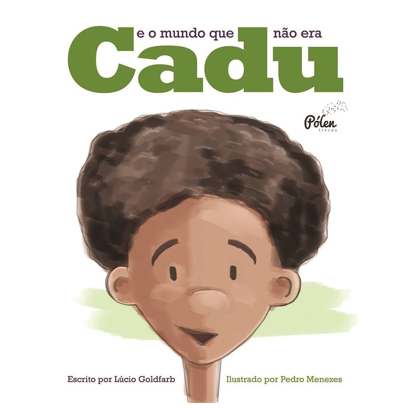 CADU - E O MUNDO QUE NÃO ERA