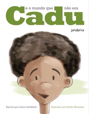 CADU E O MUNDO QUE NÃO ERA