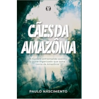 Cães da Amazônia