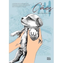 CÃES (GRAPHIC NOVEL VOLUME ÚNICO)