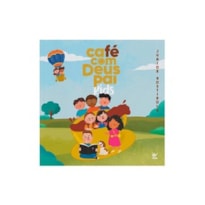 CAFÉ COM DEUS PAI - KIDS