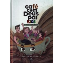 CAFÉ COM DEUS PAI KIDS - UM TEMPO DE DESCOBERTAS - 2024