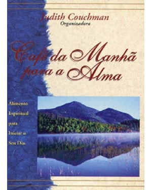 CAFE DA MANHA PARA A ALMA - 1ª