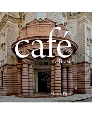 CAFÉ NO BRASIL