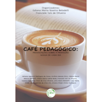 CAFÉ PEDAGÓGICO: PROVOCAÇÕES SOBRE A PROFISSÃO NOSSA DE CADA DIA