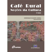 Café rural: noções da cultura