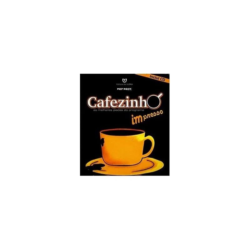 CAFEZINHO - AS MELHORES PIADAS DO PROGRAMA IMPRESSO - 1ª