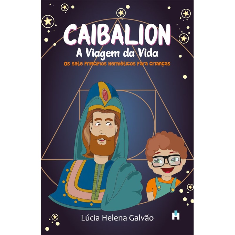 Caibalion: A viagem da vida