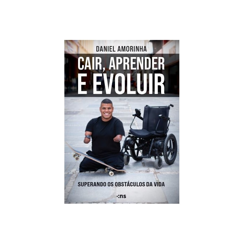 CAIR, APRENDER E EVOLUIR: SUPERANDO OS OBSTÁCULOS DA VIDA