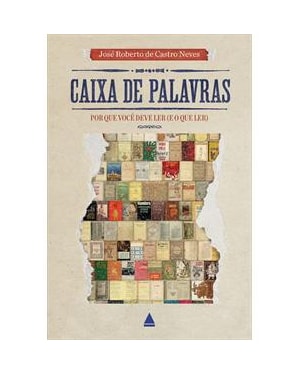 CAIXA DE PALAVRAS: POR QUE VOCÊ DEVE LER (E O QUE LER)
