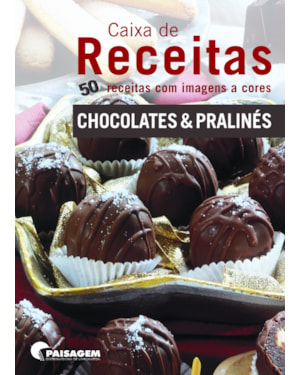 Caixa de receitas - chocolates e pralinês