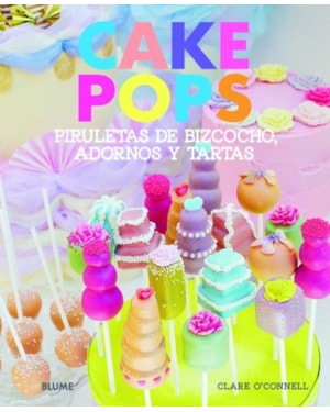 Cake pops-piruletas de bizcocho adornos y tartas