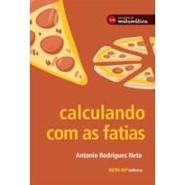 CALCULANDO COM AS FATIAS