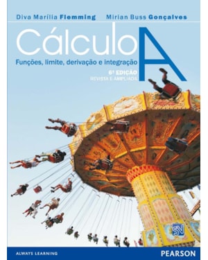 CÁLCULO A: FUNÇÕES, LIMITE, DERIVAÇÃO E INTEGRAÇÃO