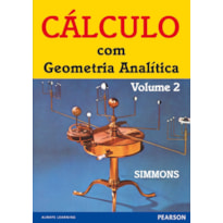 CÁLCULO COM GEOMETRIA ANALÍTICA: VOLUME 2