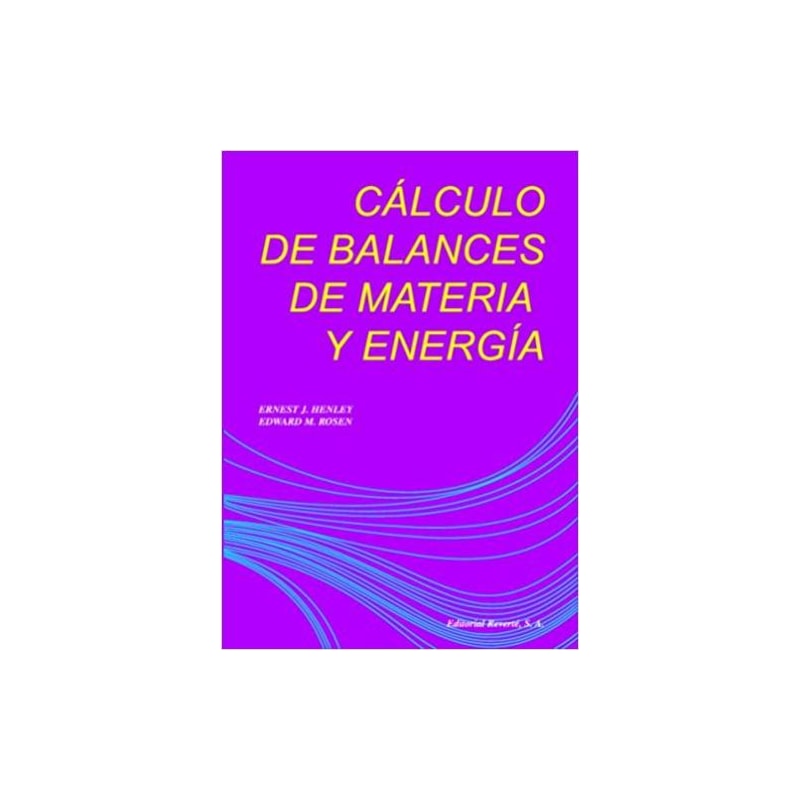 Cálculo de balances de materia y energía