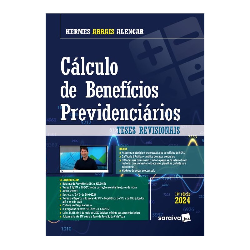 CÁLCULO DE BENEFÍCIOS PREVIDENCIÁRIOS - 14ª EDIÇÃO 2024
