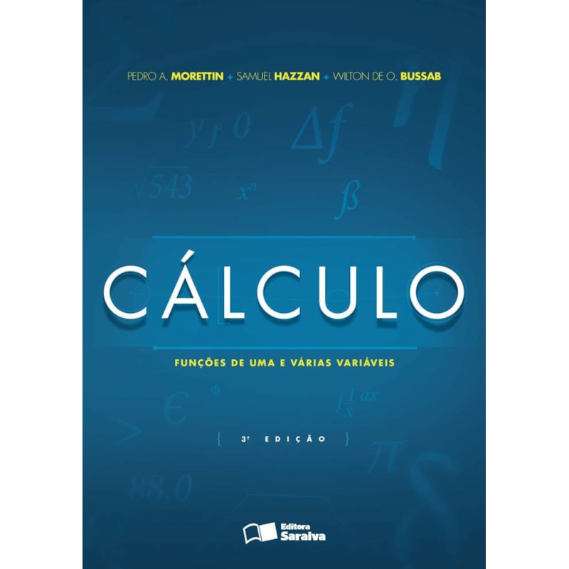 CÁLCULO FUNÇÕES DE UMA E VÁRIAS VARIÁVEIS