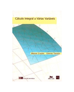 CÁLCULO INTEGRAL A VÁRIAS VARIÁVEIS
