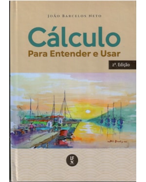 CÁLCULO PARA ENTENDER E USAR - CAPA DURA
