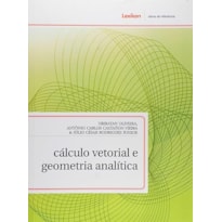 CALCULO VETORIAL E GEOMETRIA ANALITICA