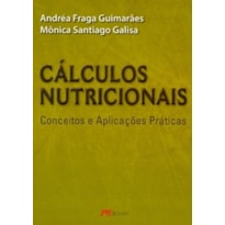 Cálculos nutricionais: análise e planejamento dietéticos