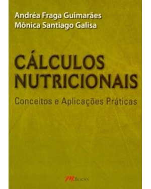 Cálculos nutricionais: análise e planejamento dietéticos