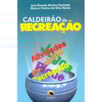 Caldeirão de recreação. atividades, exercícios e recreação