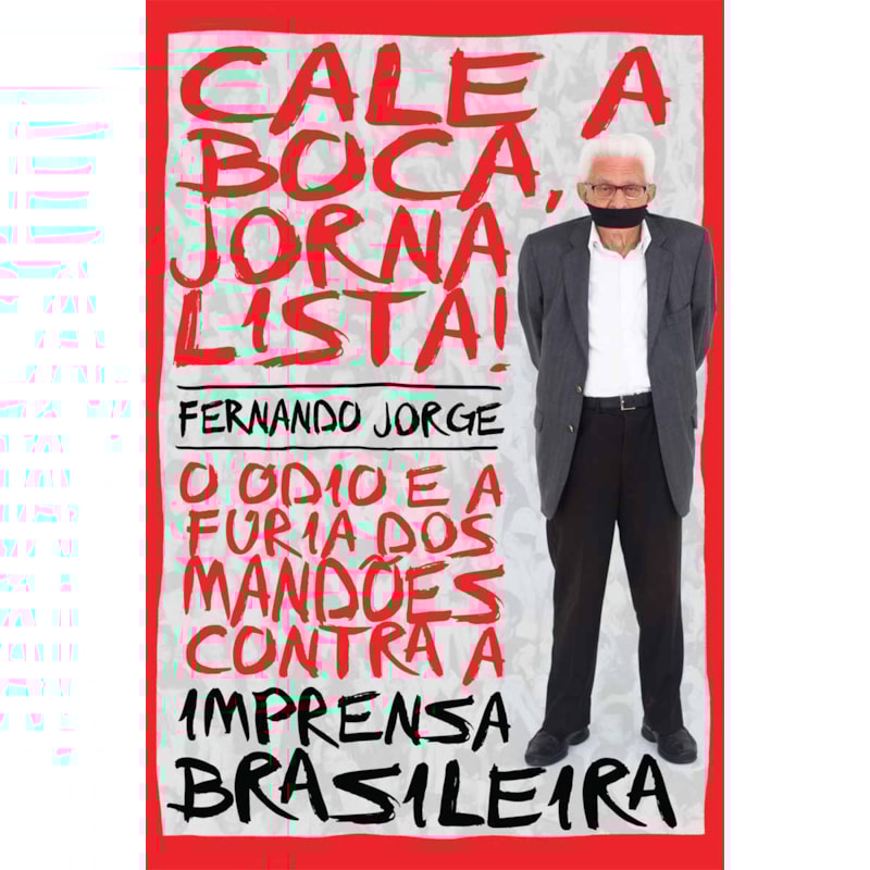 CALE A BOCA JORNALISTA