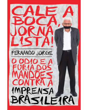 CALE A BOCA JORNALISTA