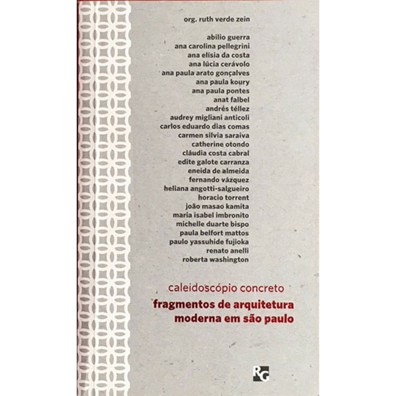 CALEIDOSCÓPIO CONCRETO: FRAGMENTOS DE ARQUITETURA MODERNA EM SÃO PAULO