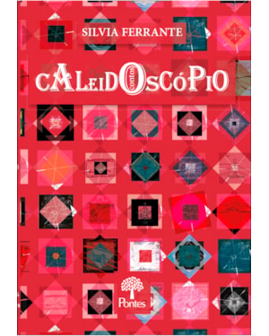 CALEIDOSCÓPIO - CONTOS