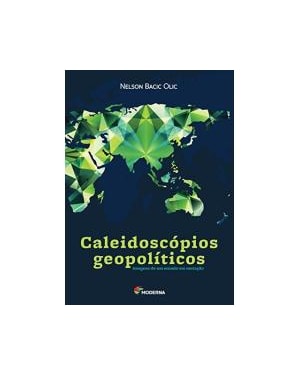 CALEIDOSCOPIOS GEOPOLITICOS