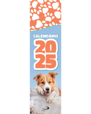 CALENDÁRIO MARCA PAGINAS 2025 - PETS