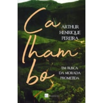 Calhambo. em busca da morada prometida