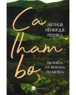 Calhambo. em busca da morada prometida