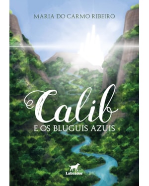 CALIB E OS BLUGUIS AZUIS