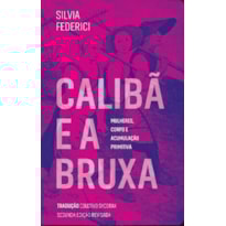 CALIBÃ E A BRUXA - 2ª EDIÇÃO