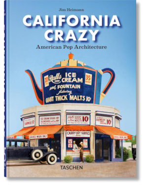California crazy. american pop architecture. 45th ed.
