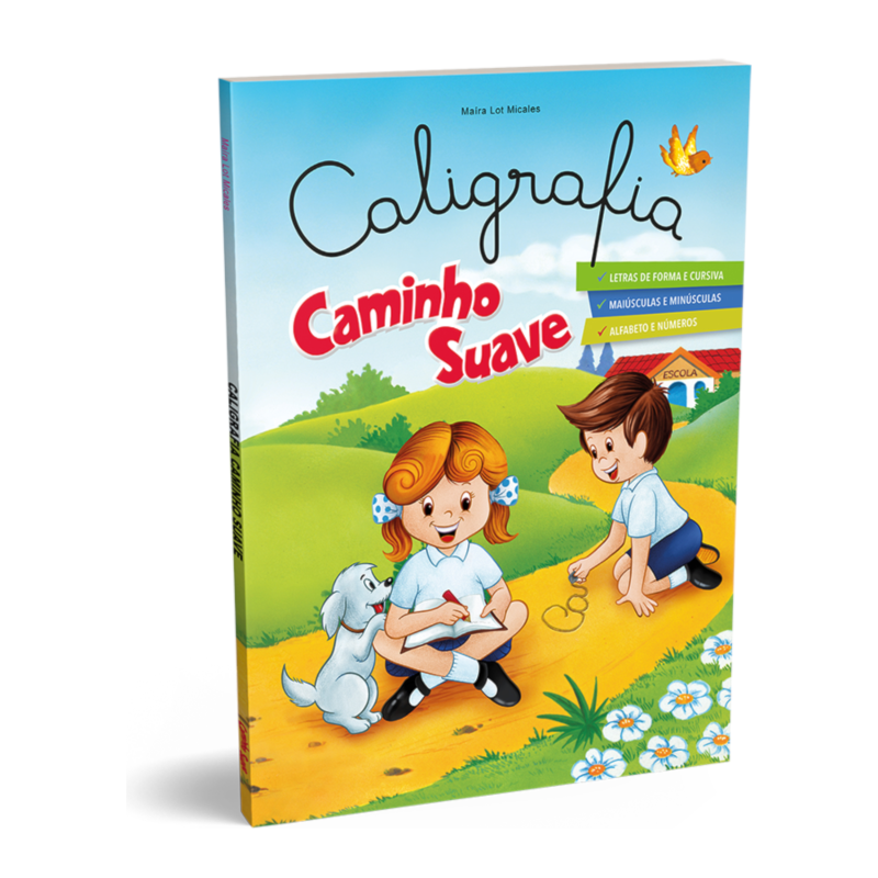 CALIGRAFIA CAMINHO SUAVE: LETRA DE FÔRMA E LETRA CURSIVA - ALFABETIZAÇÃO INFANTIL