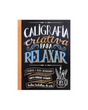 Caligrafia criativa para relaxar (novo)