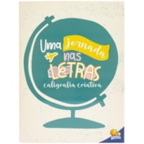 Caligrafia criativa: Uma jornada nas letras