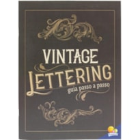 Caligrafia criativa: Vintage Lettering