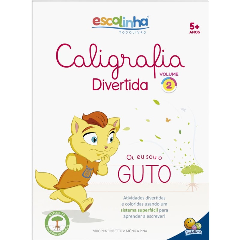 CALIGRAFIA DIVERTIDA III: VOL. 2 (ESCOLINHA TODOLIVRO)