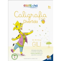 Caligrafia Divertida III: Vol. 3 (Escolinha Todolivro)