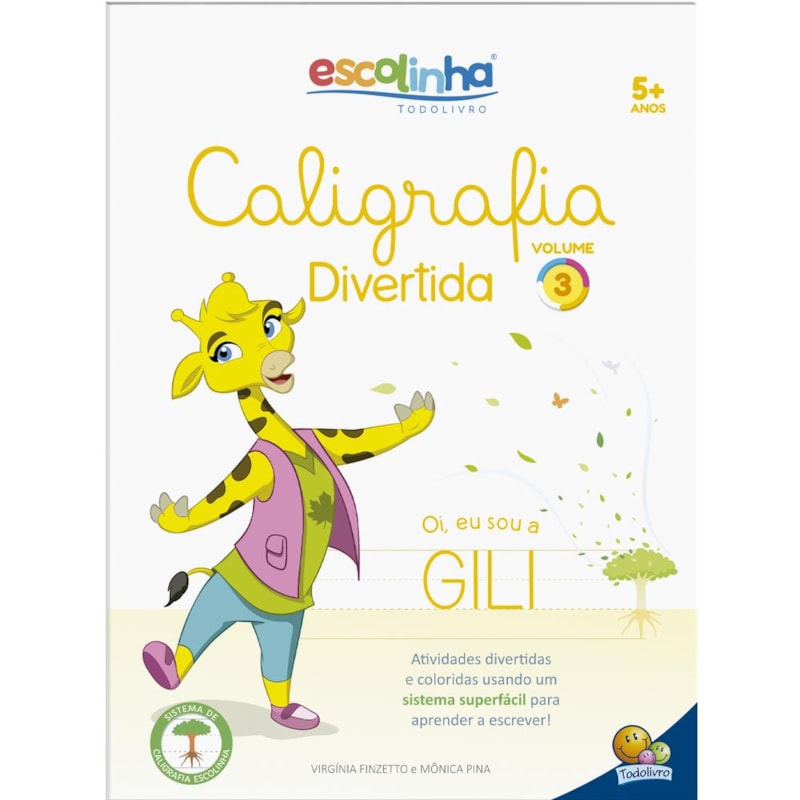 Caligrafia Divertida III: Vol. 3 (Escolinha Todolivro)