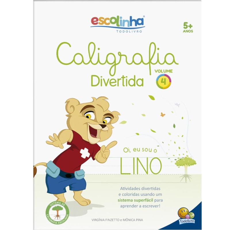 Caligrafia Divertida III: Vol. 4 (Escolinha Todolivro)